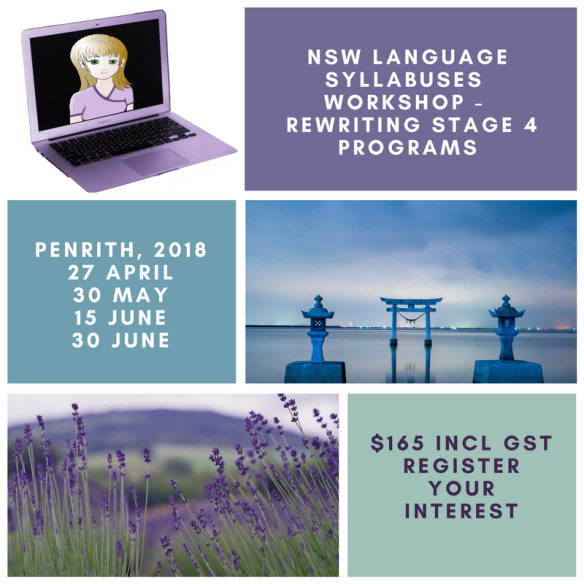 workshops for NSW language teachers - rewriting stage 4 programs for the new syllabuses